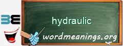 WordMeaning blackboard for hydraulic